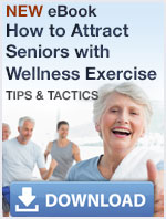 How to Attract Seniors with Wellness Exercise
